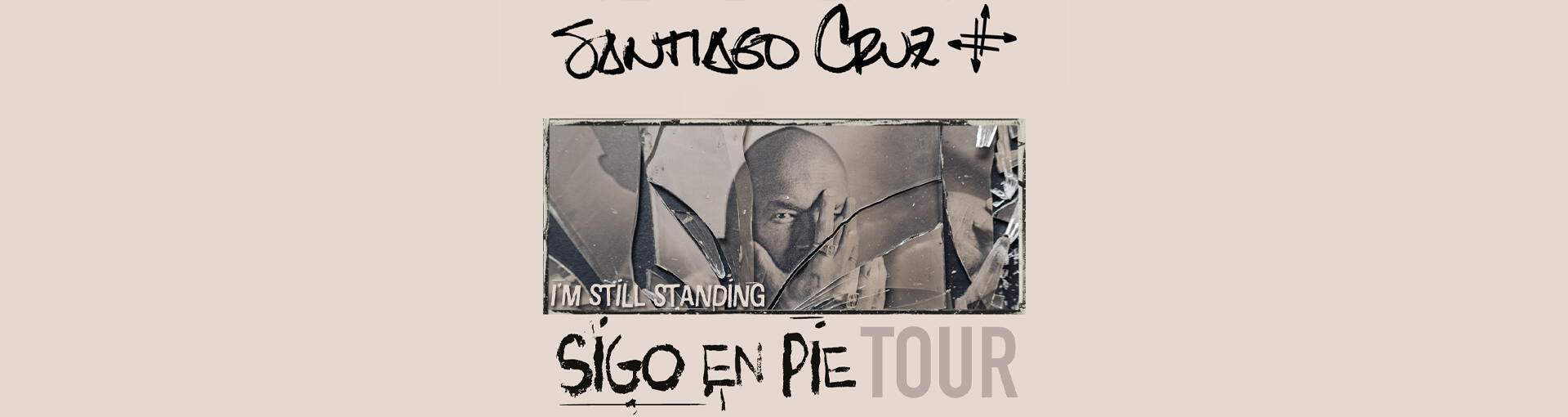 Santiago Cruz - Sigo En Pie Tour 2026