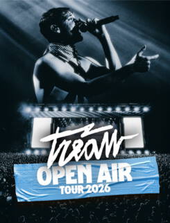 Tream - OPEN AIR TOUR 2026