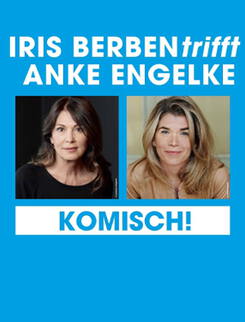 Iris Berben & Anke Engelke - "Komisch!"