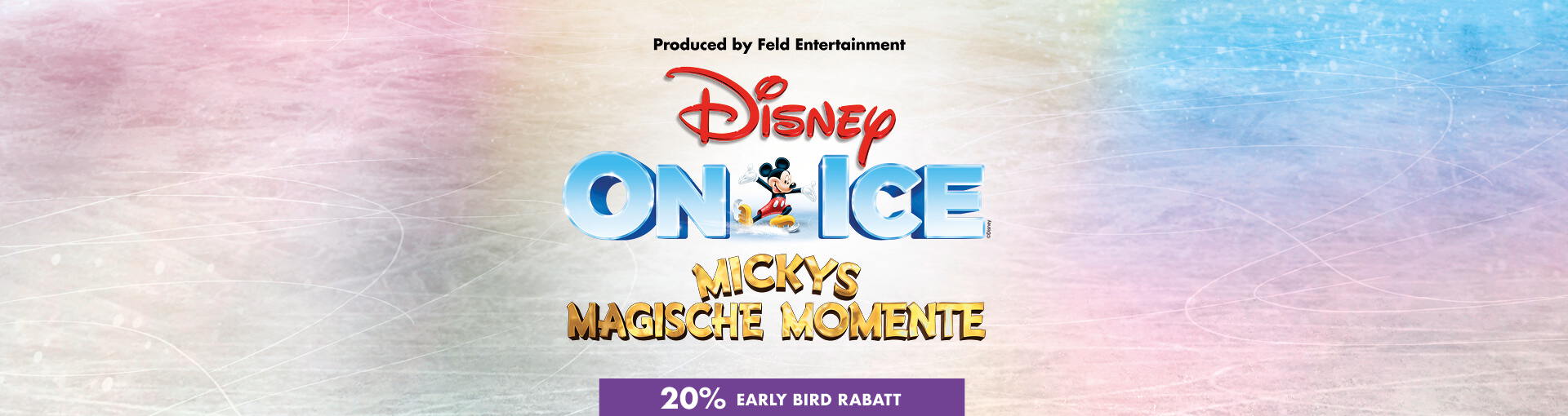 Disney On Ice - Mickys Magische Momente