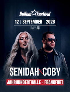 Balkan Festival - Senidah & Coby live in Frankfurt!