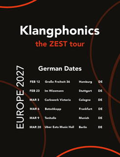 Klangphonics - the ZEST tour