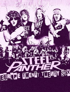 Steel Panther - Europe Twenty Twenty S€X Tour