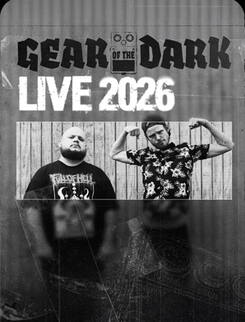 GEAR OF THE DARK - Live 2026