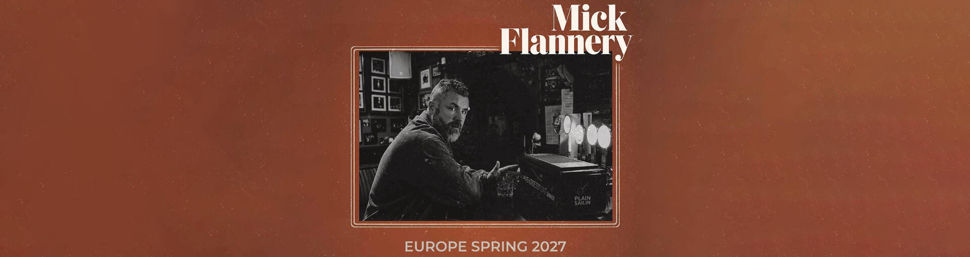 Mick Flannery - Europe Spring 2027
