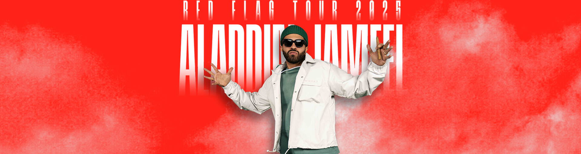 Aladdin Jameel - RED FLAG TOUR 2025