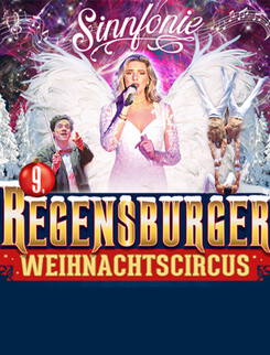 Weihnachtscircus Regensburg - 2025 - 2026