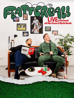 Flatterball - Live in Dortmund - Mit Max Kruse & Martin Harnik
