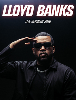 Lloyd Banks - Live Germany 2026