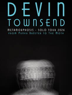 Devin Townsend - METAMORPHOSIS – SOLO TOUR 2026 