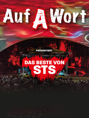 Auf a Wort - präsentieren das Beste von STS