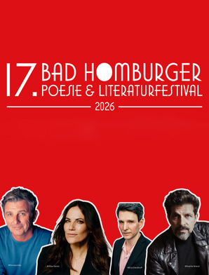 17. Bad Homburger Poesie & LiteraturFestival