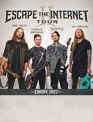 Escape The Internet II 2027 Tour