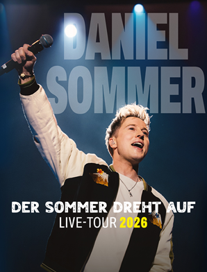 Daniel Sommer - Der Sommer dreht auf – Live 2026