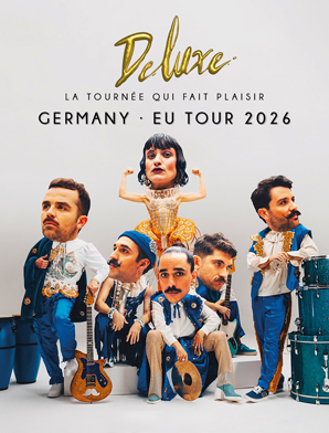 DELUXE - LA TOURNEE QUI FAIR PLAISIR