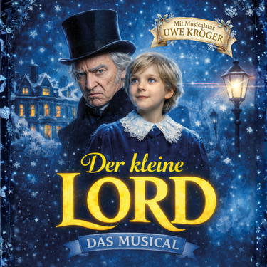 Der kleine Lord - Das Musical