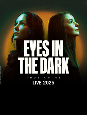 Eyes in the dark - Live 2025