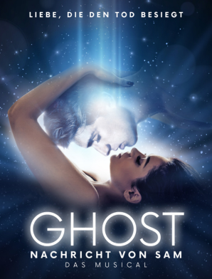 GHOST - Nachricht von Sam - Das Musical