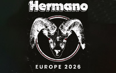 Hermano - Europe 2026
