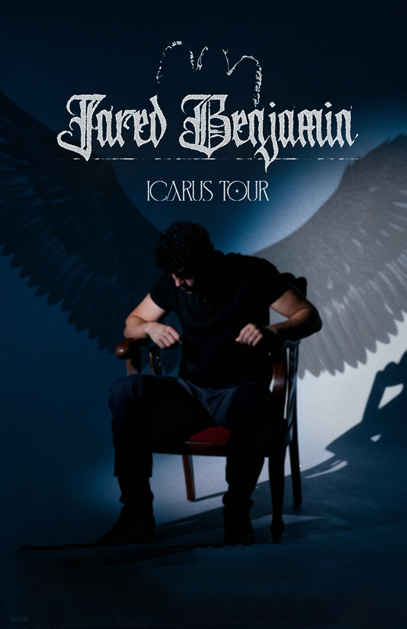 Jared Benjamin - Icarus Tour