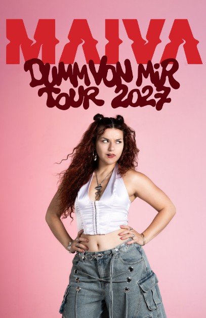 Maiva - Dumm von mir tour 2027