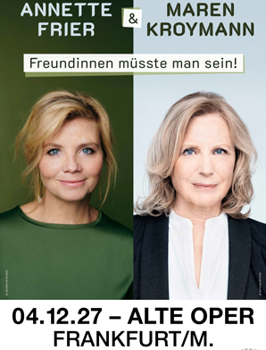 “Freundinnen müsste man sein!”