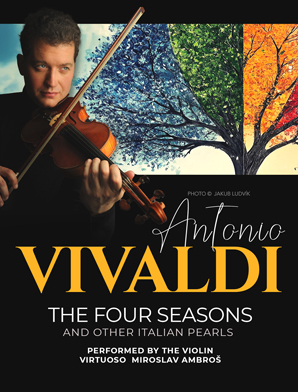 Antonio Vivaldi: The Four Seasons and other Italian Pearls