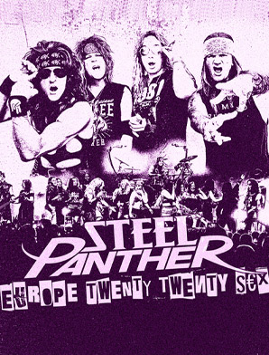 Steel Panther - Europe Twenty Twenty S€X Tour