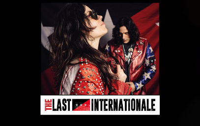 The Last Internationale - Live 2026
