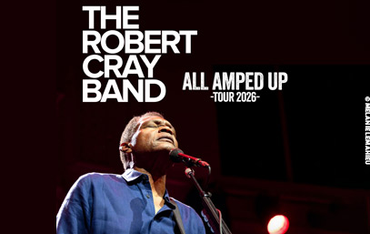 The Robert Cray Band - 2026 All Amped Up Tour