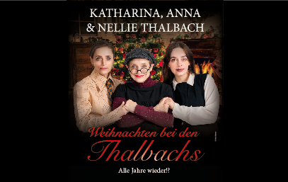 Weihnachten bei den Thalbachs - Alle Jahre wieder!?