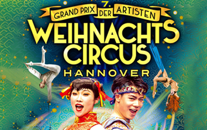 Weihnachtscircus Hannover - 2025 - 2026
