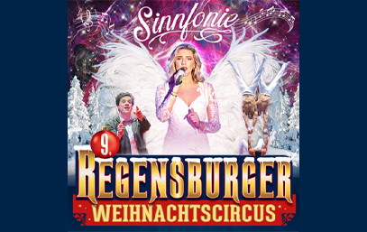 Weihnachtscircus Regensburg - 2025 - 2026