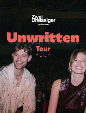 Zwei Dreissiger - UNWRITTEN TOUR 2026